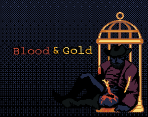 play Blood And Gold