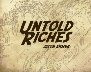 play Untold Riches