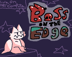 play Boss On The Edge