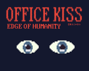 play Office Kiss: Edge Of Humanity 日本人じゃない