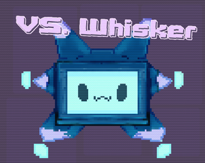 play Vs. Whisker