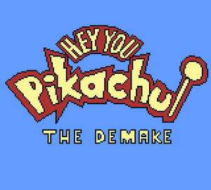 play Hey You! Pikachu Demake