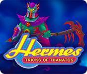 play Hermes: Tricks Of Thanatos