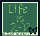 play Life Is 2-D True Monochrome