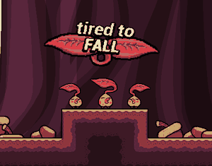play Tired To Fall