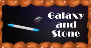 play Galaxy And Stone