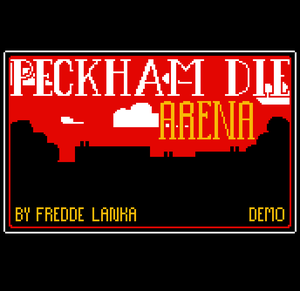 play Peckham Die: Arena (Demo)