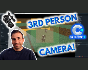 play 3Rd Person Camera! C3 Platformer Tutorial