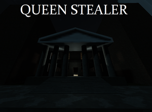 Queen Stealer