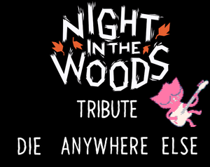 play Die Anywhere Else From Nitw Tribute.