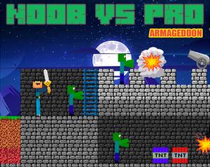 play Noob Vs Pro - Armageddon
