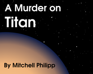 A Murder On Titan