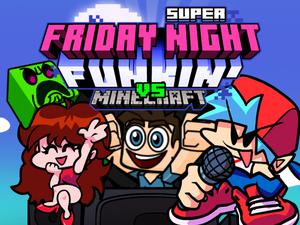 play Super Friday Night Funki Vs Minecraft