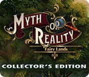 play Myth Or Reality: Fairy Lands Collector'S Edition