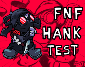 play Fnf Hank Test