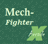 play Mech-Fighter X Arcade