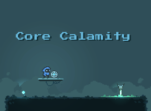play Core Calamity