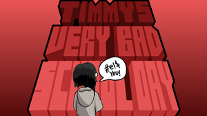 play Timmy'S Very Bad School Day