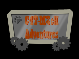 play C4T-M3Ch Adventures