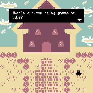 play What'S A Human Being Gotta Be Like?