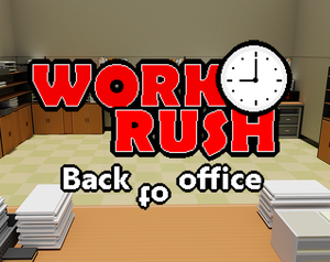 play Work Rush