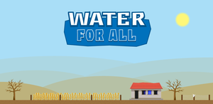 play Water For All