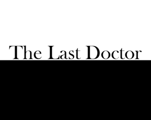 play The Last Doctor