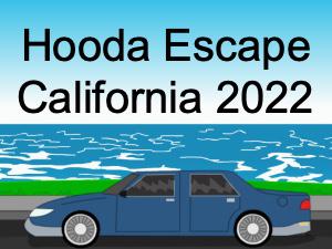 play Hooda Escape California 2022