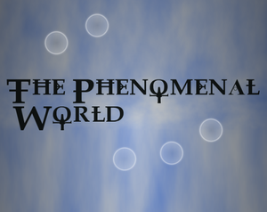 play The Phenomenal World