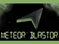 Meteor Blastor