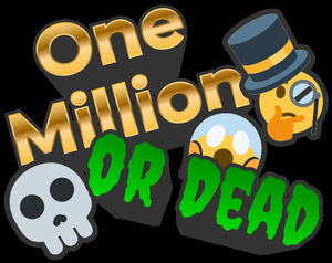 play One Million Or Dead