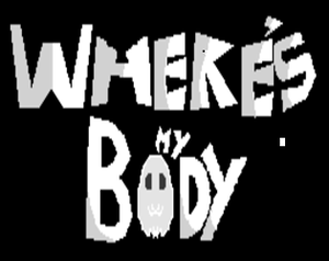 play Where'S My Body
