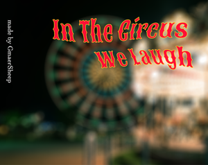 play In The Circus We Laugh