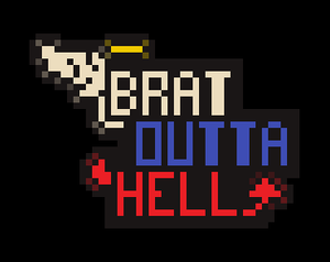 Brat Outta Hell