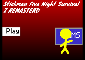 play Stickman Five Night Survival 2 Remaster