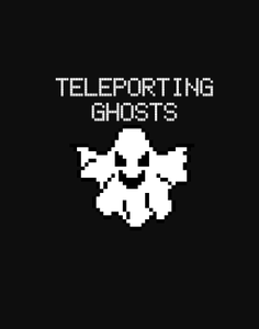 play Teleporting Ghosts