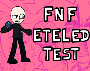 play Fnf Eteled Test