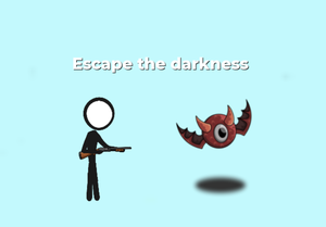 Escape The Darkness