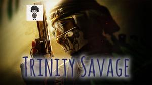 play Trinity Savage