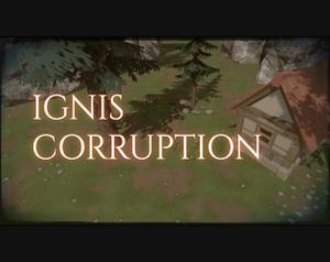 play Ignis Corruption