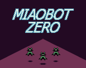 play Miaobot Zero