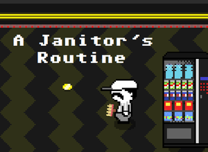 play A Janitor'S Routine