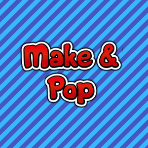 play Make And Pop