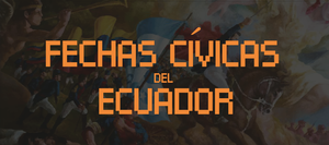 play Fechas Cívicas Del Ecuador