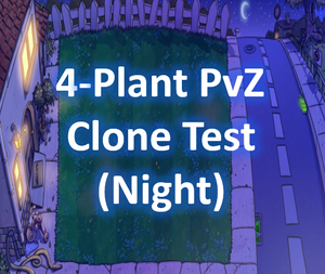 play 4-Plant Pvz Clone Test (Night)