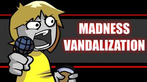 play Fnf Madness Vandalization