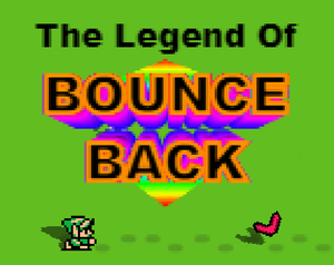 play The Legend Of Bounce Back