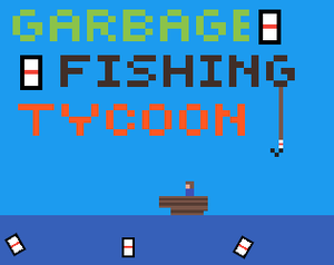 play Garbage Fishing Tycoon