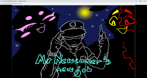 play Mr.Newcomer'S New Job.