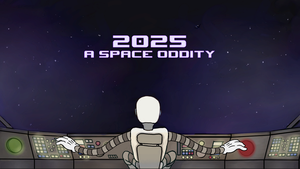 play 2025 A Space Oddity